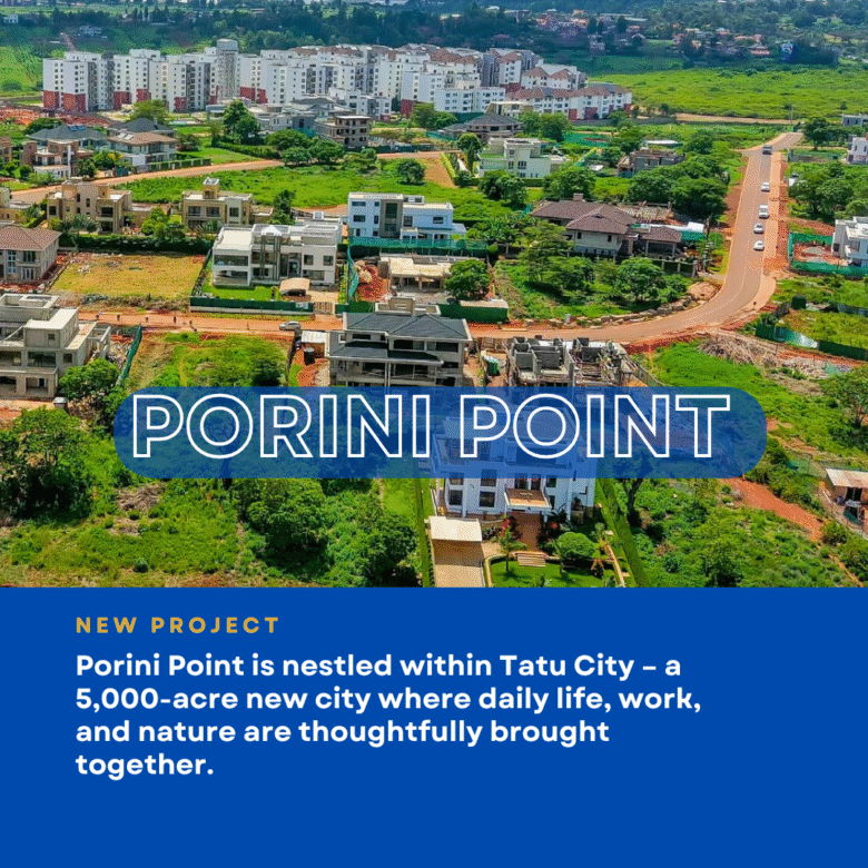 Porini Point — Tatu City, Ruiru, Kiambu County