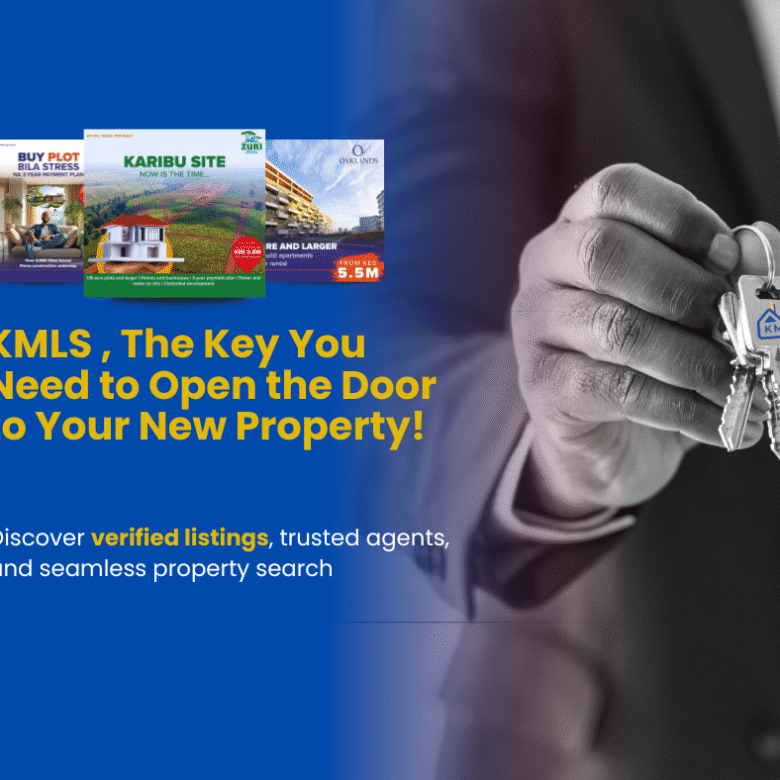 How KMLS is Transforming Real Estate in Kenya Through Verified Listings